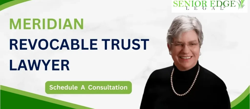 Meridian Revocable Trust Lawyer-image