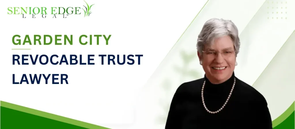 Garden City Revocable Trust Lawyer-image